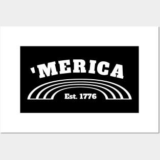 MERICA Est.1776 Posters and Art